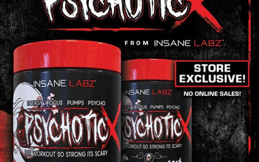 Insane Labz Dropping "Psychotic X" a Brick & Mortar Exclusive Limited Edition Preworkout