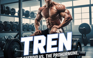Trenabol Steroid vs. Trenabol Prohormone: What's the Difference?